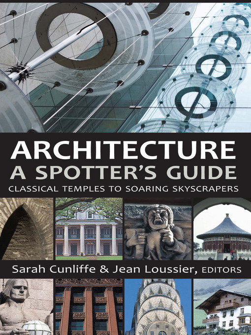 Title details for Architecture: A Spotter's Guide by Sarah Cunliffe - Available